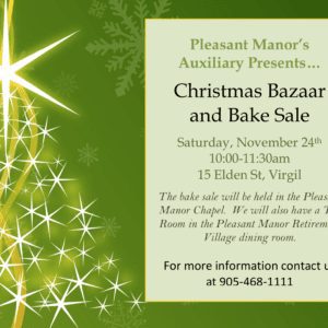 Radiant care pleasant manor auxiliary christmas bazaar & bake sale